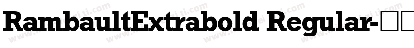 RambaultExtrabold Regular字体转换